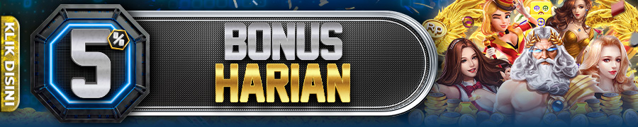 BONUS DEPOSIT HARIAN 5%